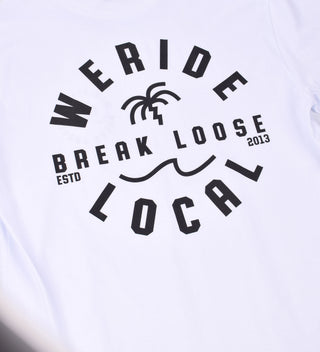BREAK LOOSE WHITE TEE - WERIDELOCAL